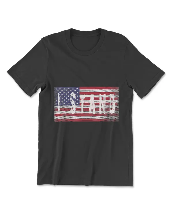I Stand American Flag Star Spangled Banner