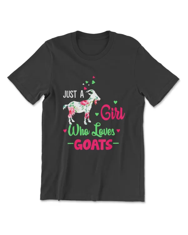 Just A Girl Who Loves Goats Farmer Women Goat