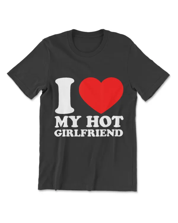 I Love My Hot Girlfriend  I Love My Girlfriend