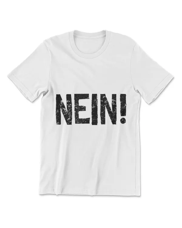 German Nein Shirt