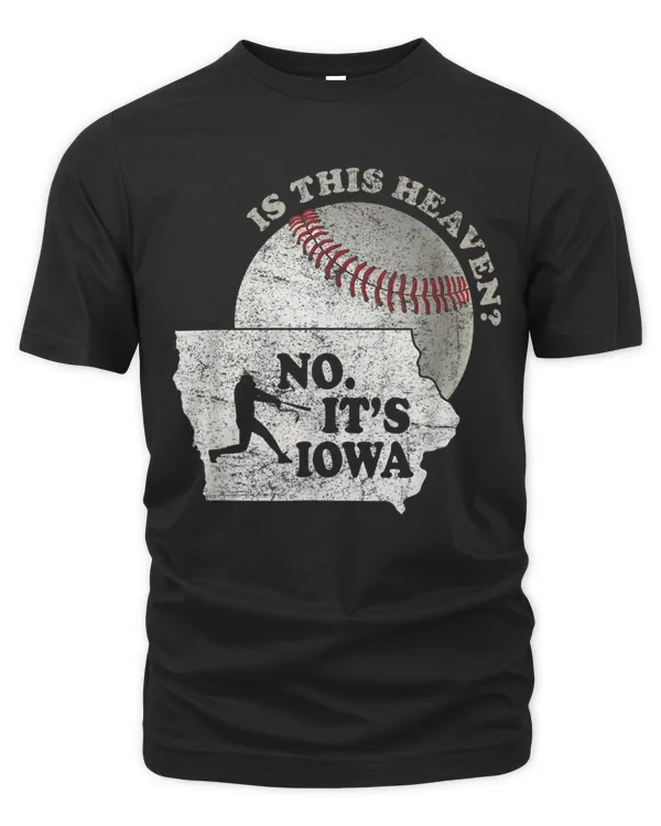 Is This Heaven No It's Iowa Vintage