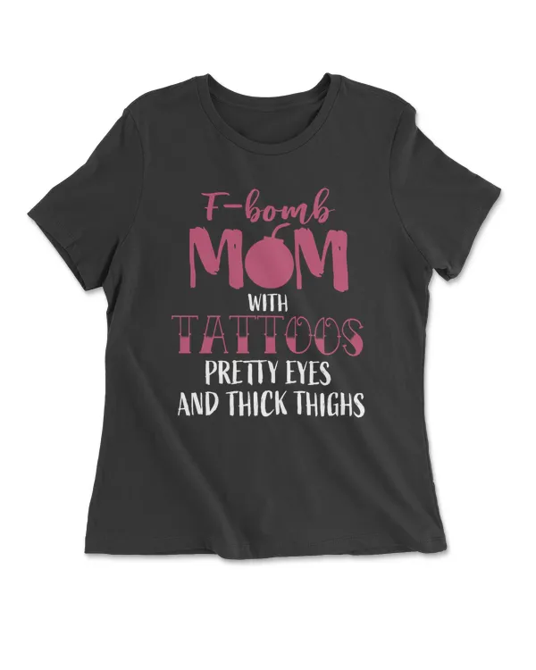 F-Bomb Mom With Tattoos Pretty Eyes And Thick Thighs