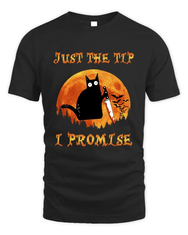 Just The Tip I Promise Black Cat