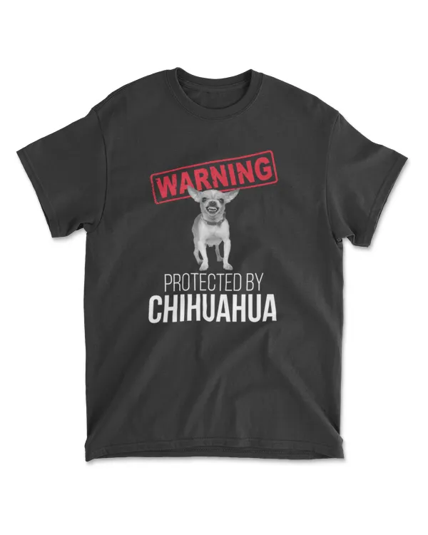 Warning Protected By Chihuahua