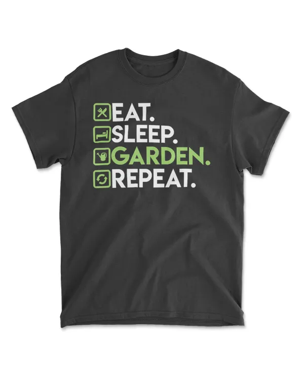 eat sleep garden repeat - gardening   gardeners