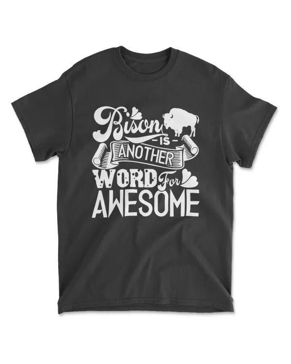 Bison is Another Word for Awesome