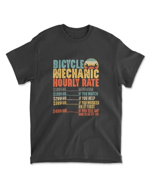Bicycle Mechanic Hourly Rate Funny Bike Mechanics Gift T-Shirt