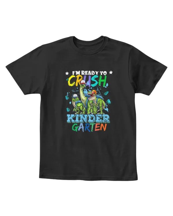 I'm ready to crush kinder garten t shirts back to school