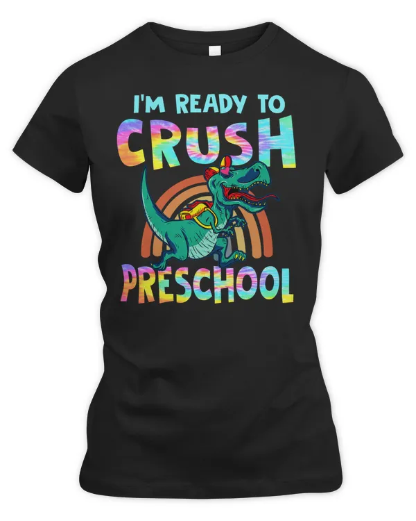 I'm Ready To Crush PreSchool