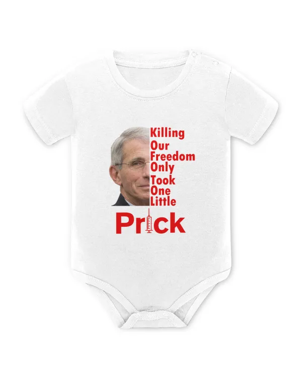 Killing Freedom Only Took One Little Prick Fauci Ouchie
