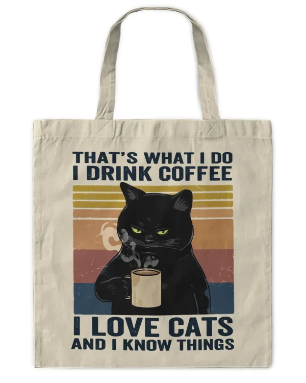 ETT273 I Drink Coffee I Love Cats And I Know Things