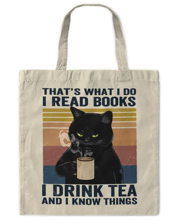 ETT283 I Read Books I Drink Tea And I Know Things
