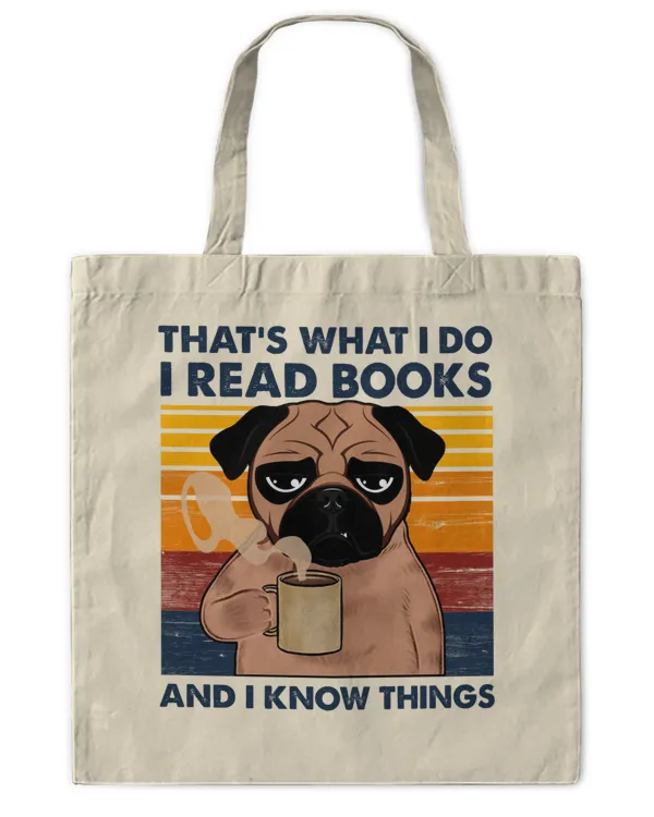 ETT380a That's What I Do I Read Books And I Know Things