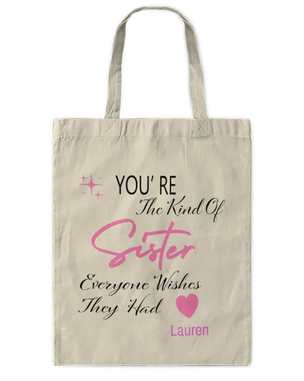 The Kind of Sister Tote Bag - Personalized Gift