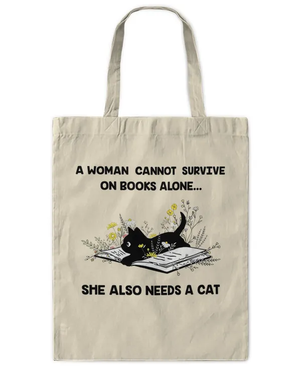 Miah865 A Woman Cannot Survive On Books Alone She Also Needs A Cat