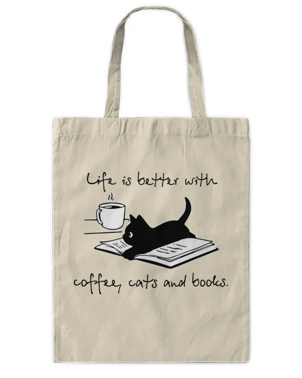 Miah869a Life Is Better With Coffee, Cats And Books