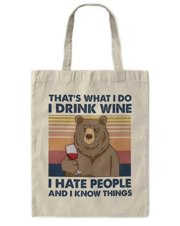 miah877 That's What I Do I Drink Wine I Hate People And I Know Things