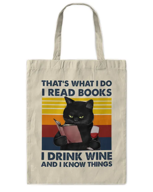 miah879 That's What I Do I Read Books I Drink Wine And I Know Things cat