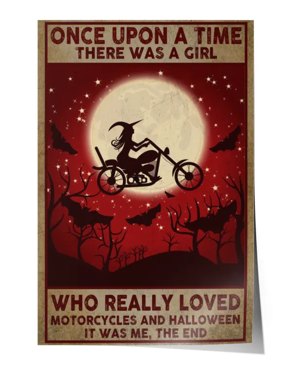 Once upon a time there was a girl who really loved Motorcycles and Halloween