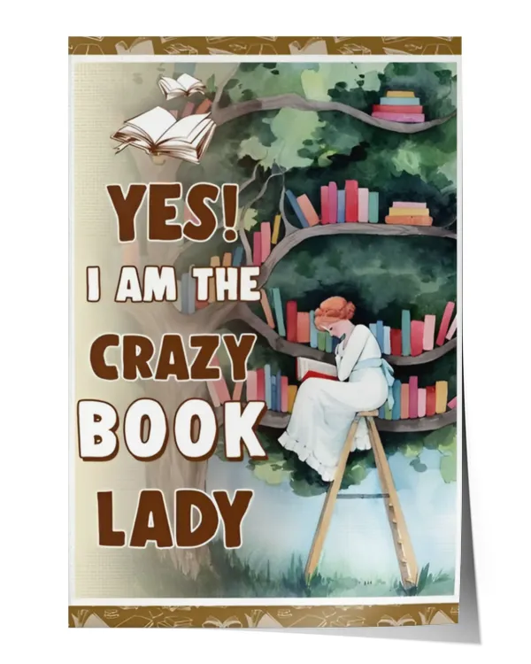 ETTP1319 Yes I Am The Crazy Book Lady