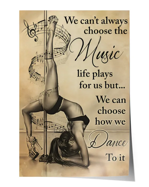 ETTP1339 We Can't Always Choose The Music Life Plays For Us But We Can Choose How We Dance To It