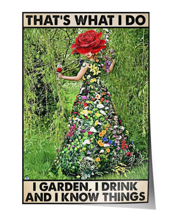 ETTP2403 That's What I Do I Garden I Drink And I Know Things