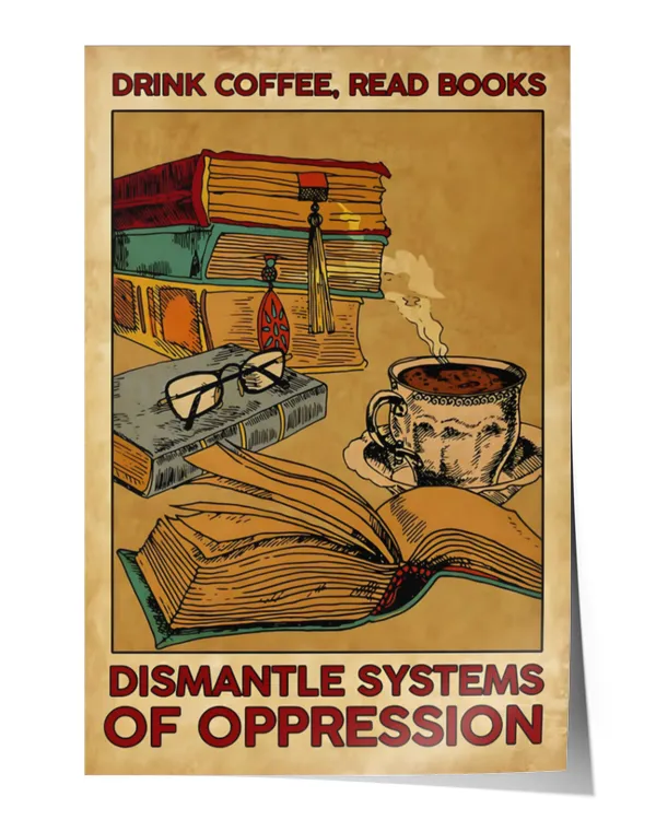 Drink Coffee Read Books