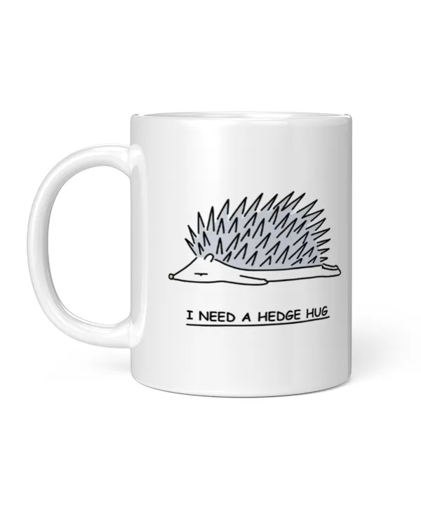 I need a hedge hug mug