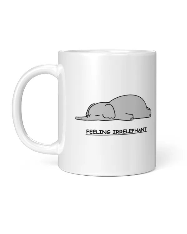 Feeling Irrelephant mug