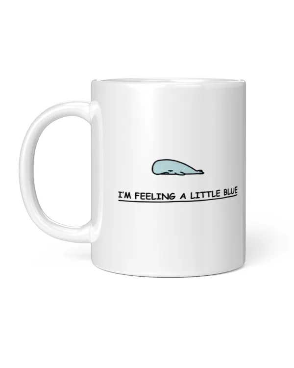 I'm feeling a little blue mug