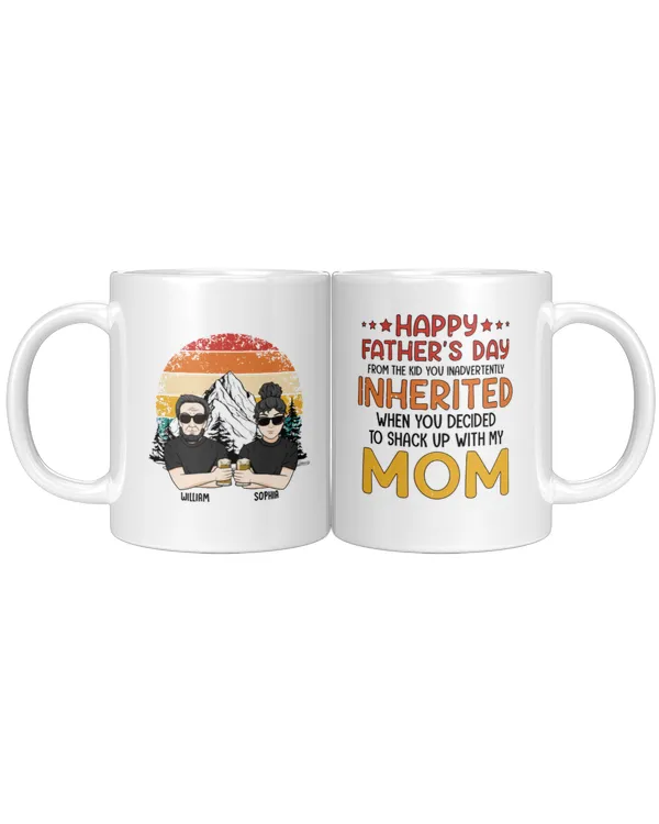 Stepped Up Dad Father's Day From Kids Inadvertently Inherited - Personalized Mug, Gifts for Mom, Gift idea for Mom, Mother's day gift