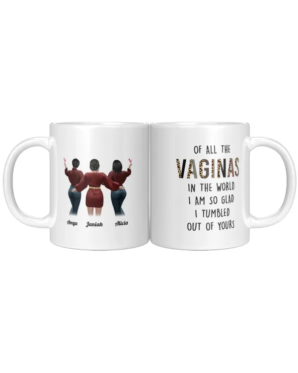 I Am So Glad I Tumbled Out Of Yours - Personalized Mug - Birthday Gift Mother's Day Gift For Mom - Gift From Daughters, Gift For Mom, Gift Idea For Mom, Mother's Day Gift