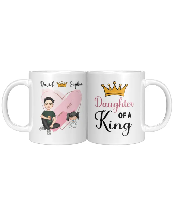 Daughter Of A King - Personalized Mug, Gifts For Daughter, Gifts Idea For Daughter