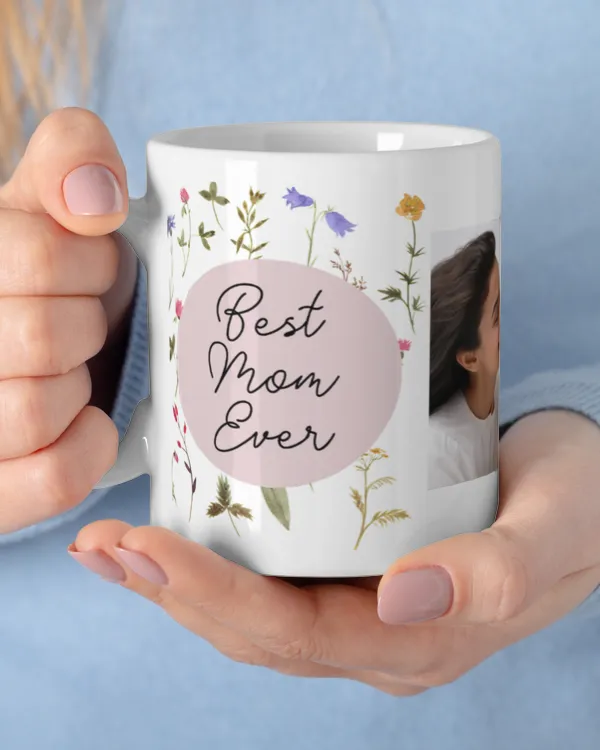 Best Mom Ever Wildflower Photo Mother's Day Mug Gifts for Mom