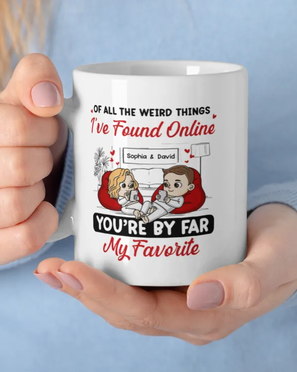 You’re By Far My Favorite - Personalized Mug, Gifts For Boyfriend, Gifts Idea For Boyfriend