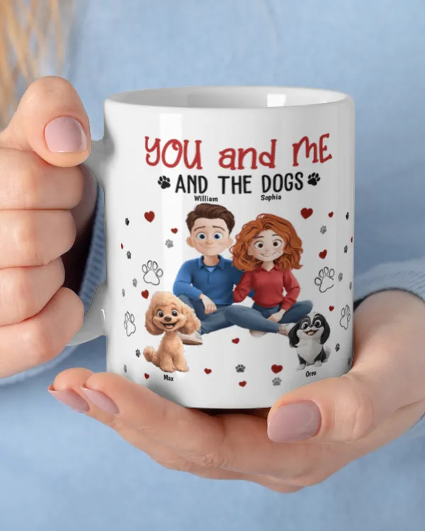 Cartoon Version You, Me And The Dogs - Personalized Mug, Gifts For Dog Lovers, Gifts Idea For Dog Lovers