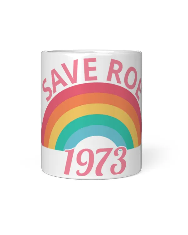 Abortion Rights Mug Pro Abortion - Save Roe v Wade II Mug