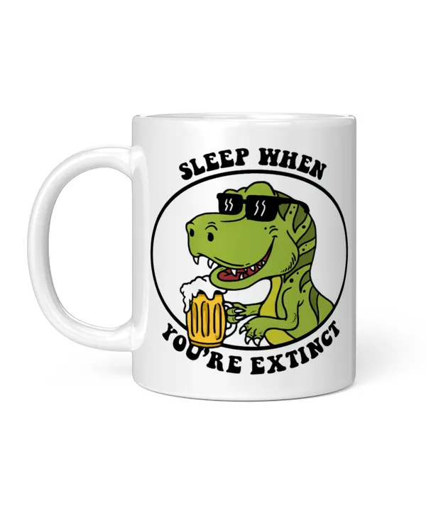 Sleep When You're Extingt, A Short Story Everyday, Gift for Dad, Father's Day Gift, Birthday Gift Funny Dinosaur Mug, Mug For Dad