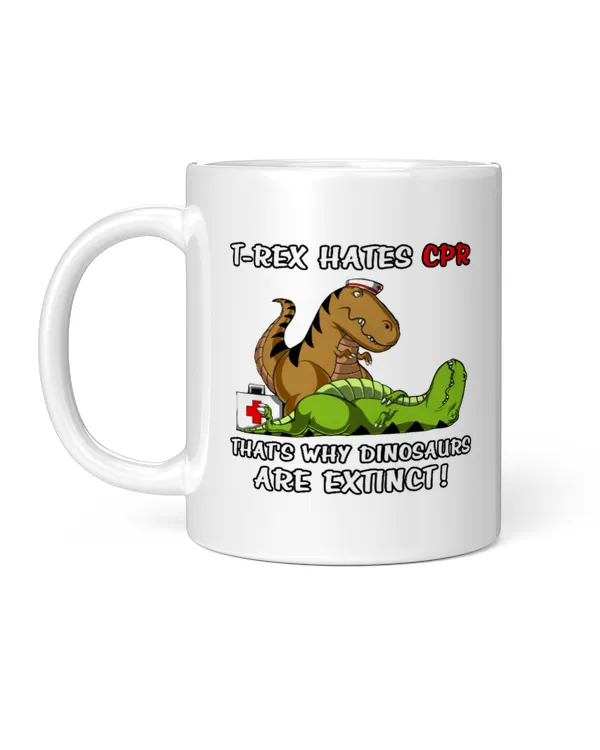 T-Rex Hates CPR That's Why Dinosaurs Are ExitingCT, A Short Story Everyday, Gift for Dad, Father's Day Gift, Birthday Gift Funny Dinosaur Mug, Mug For Dad