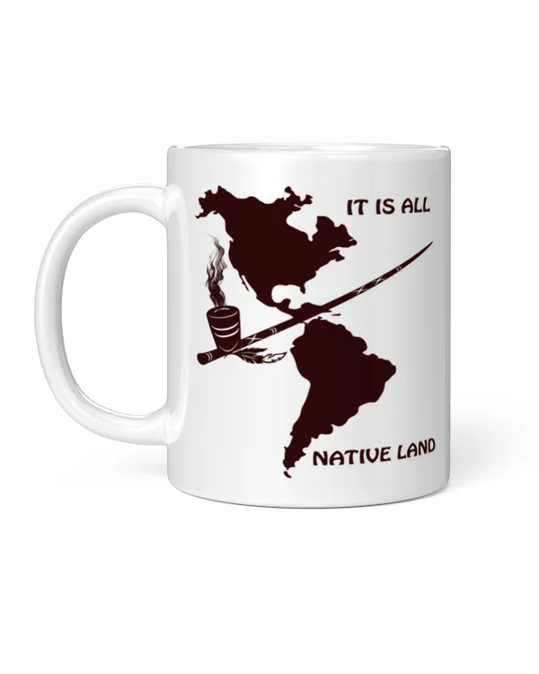 It Is All Native Land