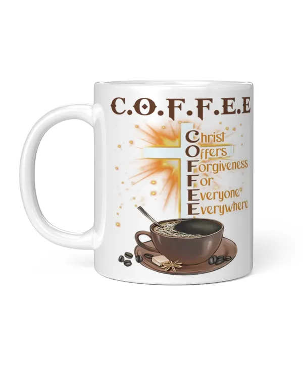 COFFEE CHRIST OFFERS FORGIVENESS FOR EVERYONE EVERYWHERE MUG
