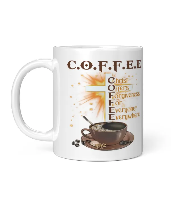 COFFEE CHRIST OFFERS FORGIVENESS FOR EVERYONE EVERYWHERE MUG