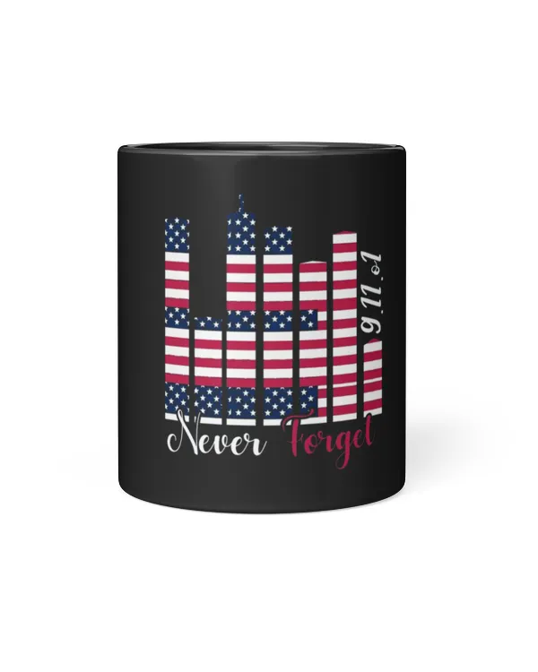 9.11 Patriot Day Never Forget Mug