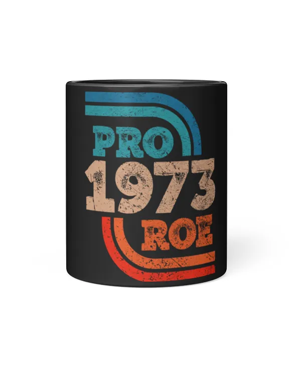 Pro Choice Mug Defend Roe V Wade Pro Choice Abortion Rights Feminism Mug