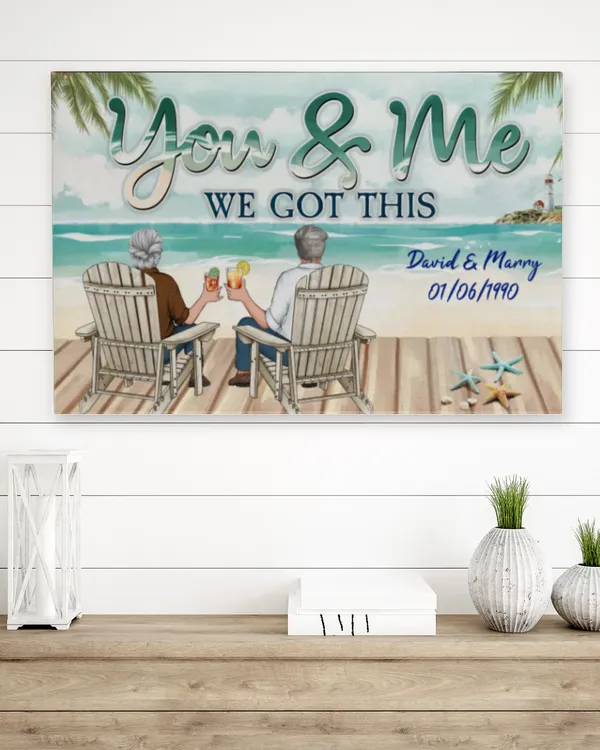 You & Me We Got This - Personalized Poster - Gifts for Husband, Gift idea for Husband