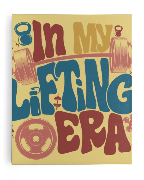 In My Lifting Era Shirt, Muscle Mommy Shirt, Woman Work Out Shirt, Pump Cover Shirt, Fitness Mom, Fitness Shirt For Women, Gym Rat - Ready To Hang Canvas (16x20 inch) Ready To Hang Canvas (16x20 inch)