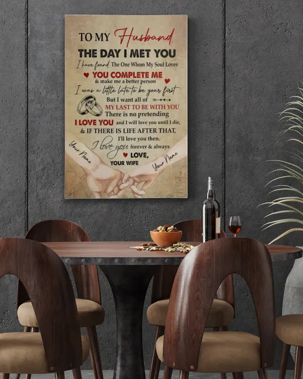 To My Husband The Day I Met You Personalized Wrapped Canvas, Gifts For Husband, Gifts Idea For Husband