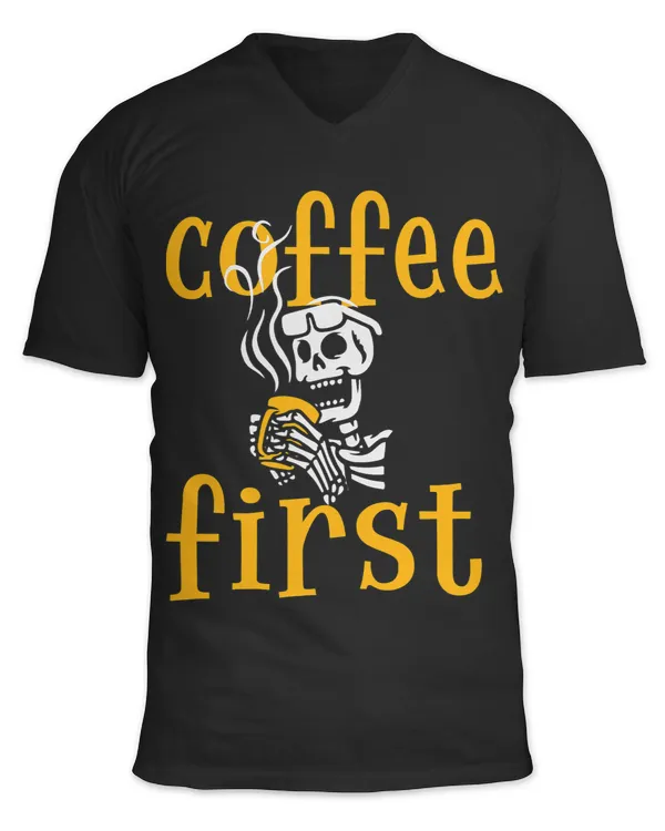 Skeleton Skulls Coffee first skeleton drink coffee funny Skull