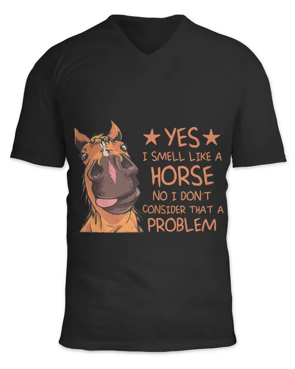 Funny Horse Funny Smell Like A Horse English Riding Dressage Horse Girl