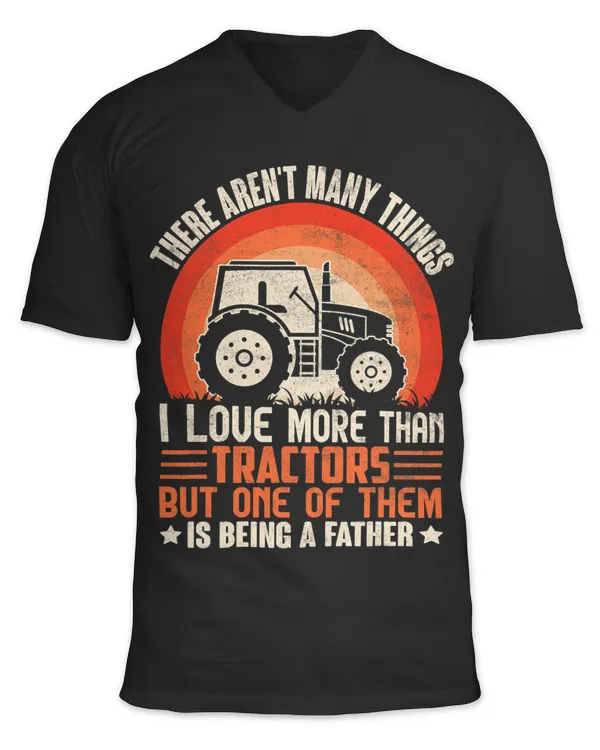 Mens I Love Tractors and Being A Father Farmer Daddy 1